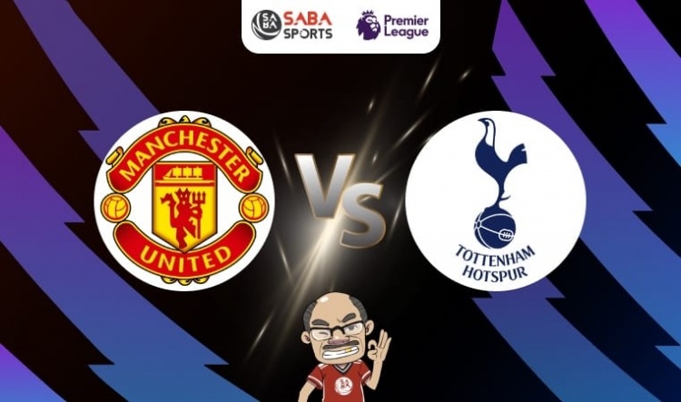 Nhận định bóng đá Man United vs Tottenham, 23h30 ngày 14/01: Chờ tiệc bàn thắng